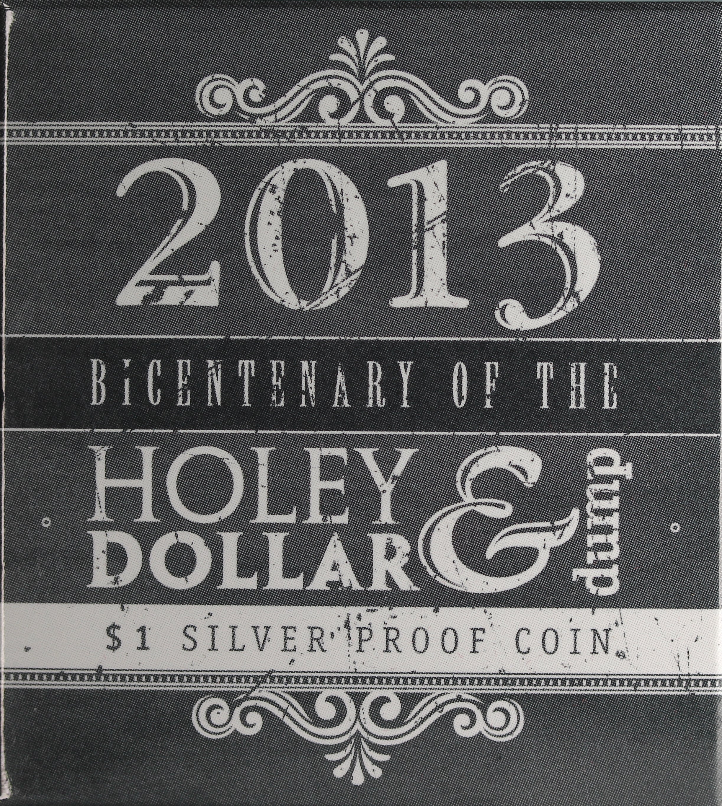 2013 Bicentenary of the Holey Dollar and Dump $1 Silver Proof Coin - Image 2