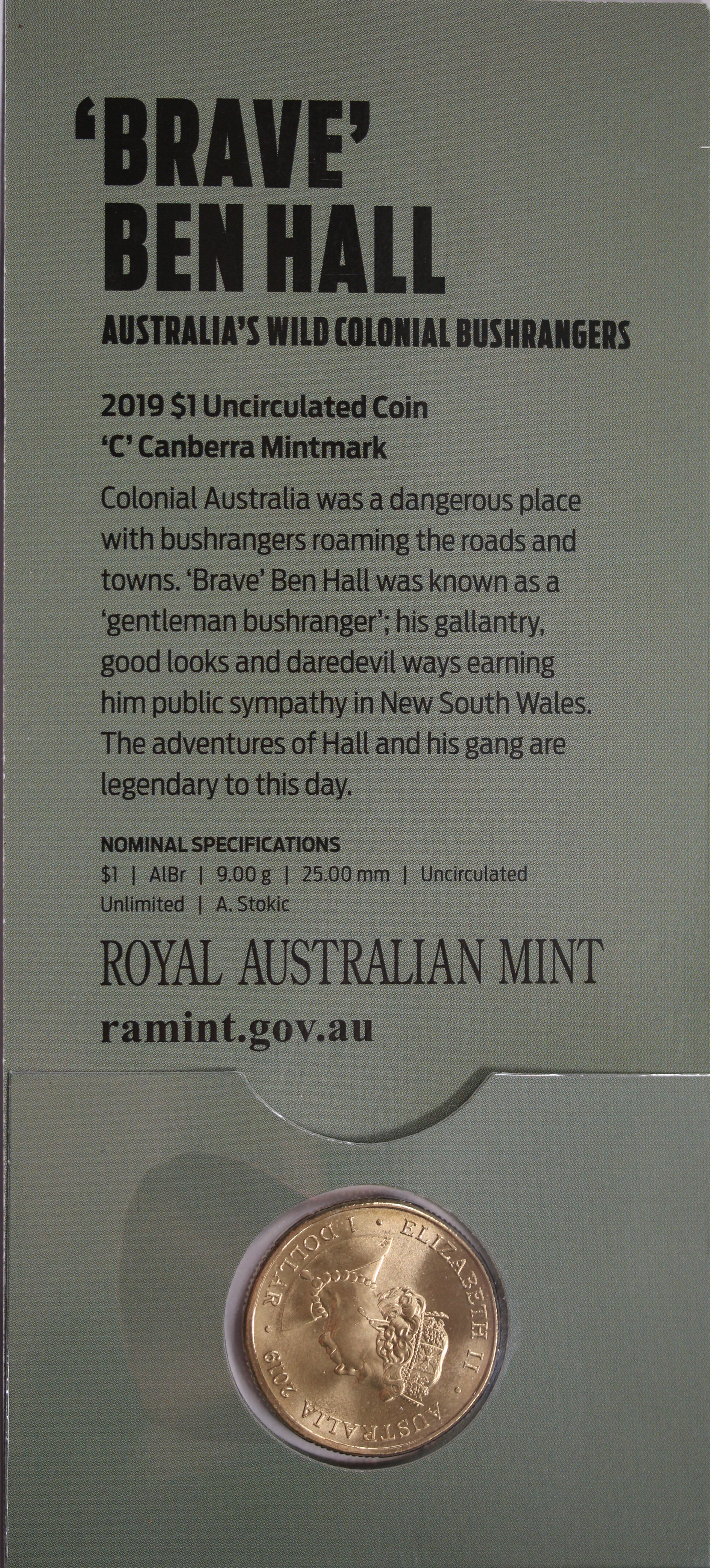 2019 $1 The Bold the Bad and the Ugly 'Brave' Ben Hall - 'C' Mintmark - Image 2