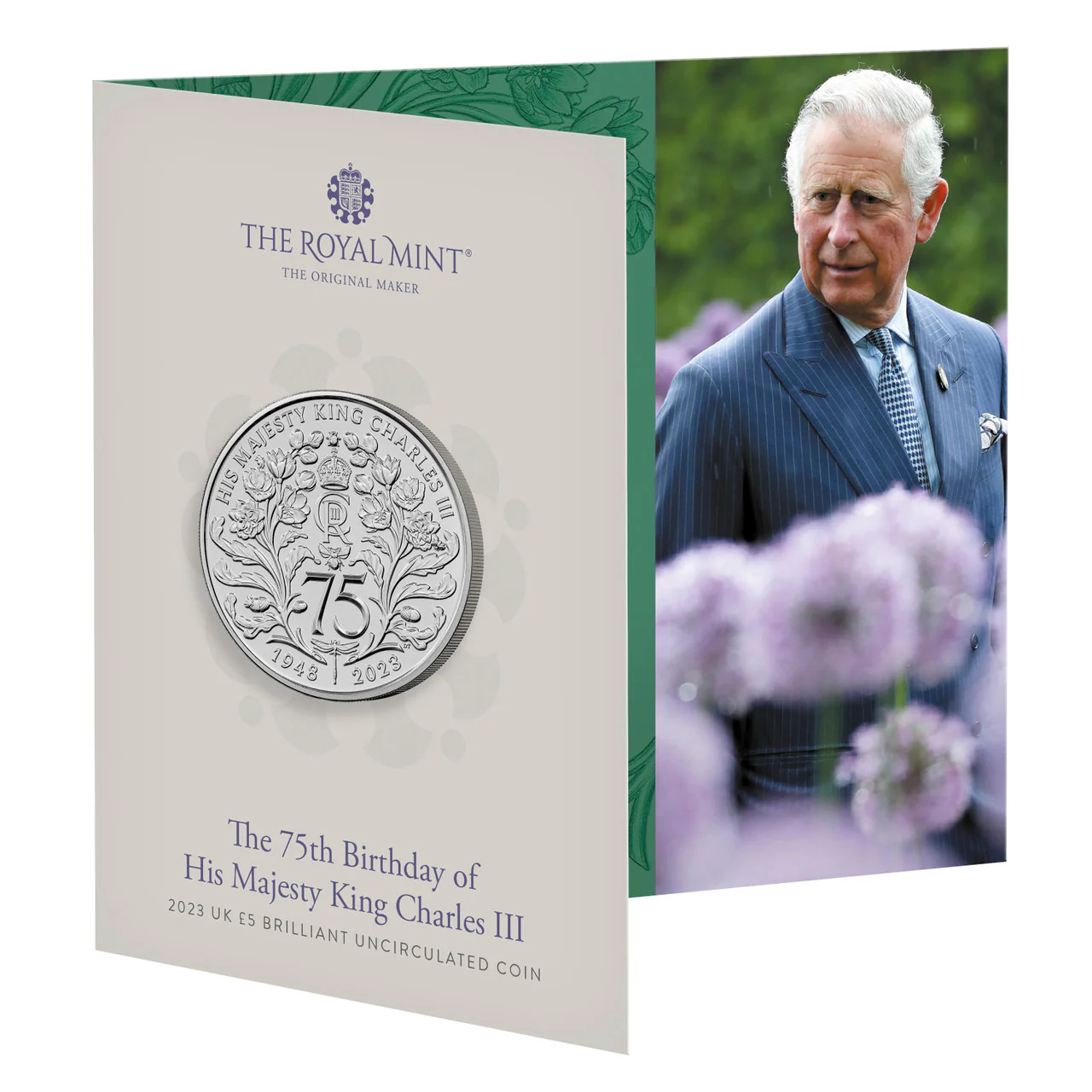 The 75th Birthday of His Majesty King Charles III 2023 UK £5 BU Coin